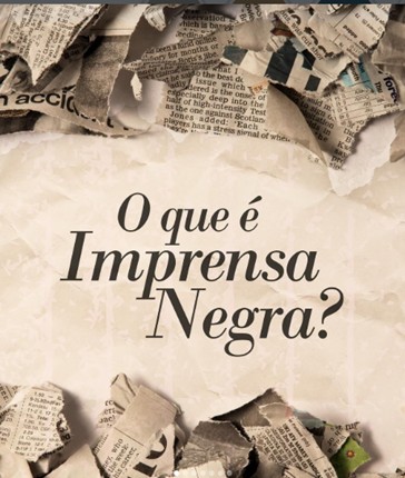Projeto “História da Imprensa Negra”
